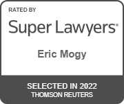 Rated by Super Lawyers(R) - Rising Stars - ERIC MOGY | Selected in 2022 Thomson Reuters